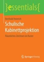 Schulische Kabinettprojektion: Räumliches Zeichnen im Raster - Berthold Heinrich - cover