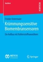 Krümmungssensitive Biomembransensoren: Ein Aufbau mit Kohlenstoffnanoröhren