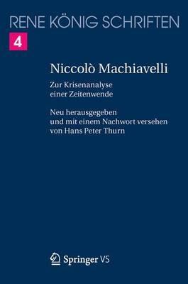 Niccolò Machiavelli: Zur Krisenanalyse einer Zeitenwende - René König - cover