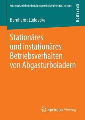 Stationäres und instationäres Betriebsverhalten von Abgasturboladern - Bernhardt Lüddecke - cover