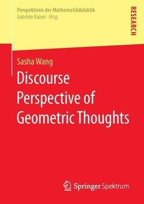 Discourse Perspective of Geometric Thoughts - Sasha Wang - cover