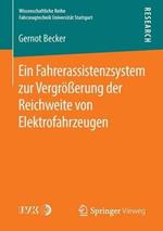 Ein Fahrerassistenzsystem zur Vergrößerung der Reichweite von Elektrofahrzeugen