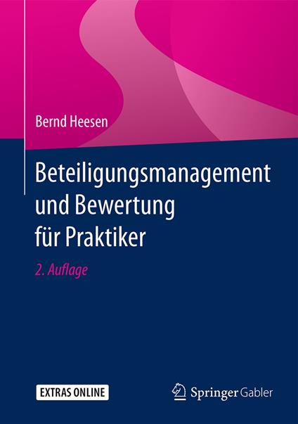 Beteiligungsmanagement und Bewertung für Praktiker