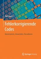 Fehlerkorrigierende Codes: Konstruieren, Anwenden, Decodieren