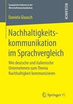 Nachhaltigkeitskommunikation im Sprachvergleich: Wie deutsche und italienische Unternehmen zum Thema Nachhaltigkeit kommunizieren