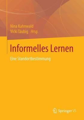 Informelles Lernen: Standortbestimmungen - cover