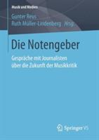 Die Notengeber: Gespräche mit Journalisten über die Zukunft der Musikkritik - cover