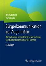 Bürgerkommunikation auf Augenhöhe: Wie Behörden und öffentliche Verwaltung verständlich kommunizieren können