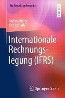 Internationale Rechnungslegung (IFRS) - Stefan Müller,Patrick Saile - cover