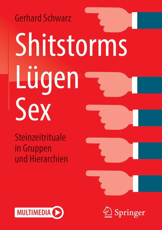 Shitstorms, Lügen, Sex