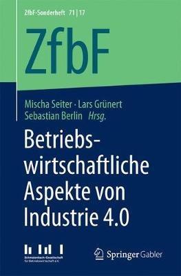 Betriebswirtschaftliche Aspekte von Industrie 4.0 - cover