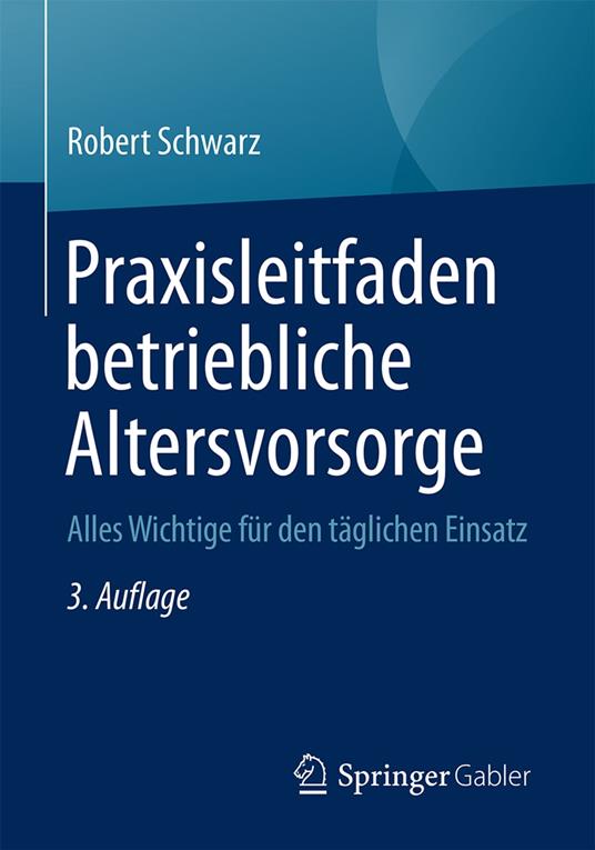 Praxisleitfaden betriebliche Altersvorsorge