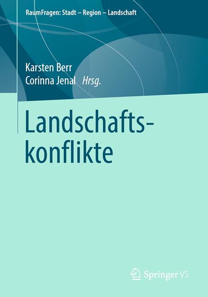Landschaftskonflikte