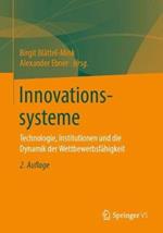 Innovationssysteme: Technologie, Institutionen und die Dynamik der Wettbewerbsfähigkeit