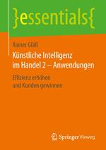 Künstliche Intelligenz im Handel 2 – Anwendungen