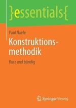 Konstruktionsmethodik: Kurz und bündig