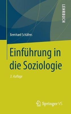 Einführung in die Soziologie - Bernhard Schäfers - cover