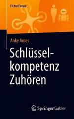 Schlüsselkompetenz Zuhören