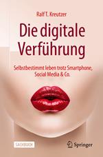 Die digitale Verführung