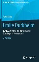 Emile Durkheim: Zur Bestimmung der französischen Soziologie in Deutschland - René König - cover
