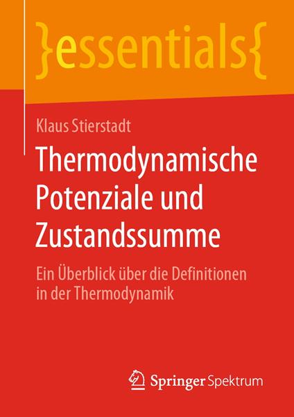 Thermodynamische Potenziale und Zustandssumme