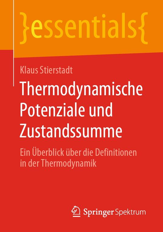 Thermodynamische Potenziale und Zustandssumme