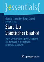 Start-Up Städtischer Bauhof