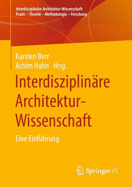 Interdisziplinäre Architektur-Wissenschaft