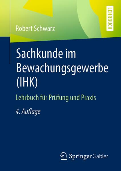 Sachkunde im Bewachungsgewerbe (IHK)