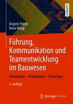 Führung, Kommunikation und Teamentwicklung im Bauwesen