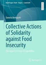 Collective Actions of Solidarity against Food Insecurity: The impact in terms of Capabilities