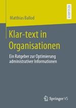 Klar-text in Organisationen: Ein Ratgeber zur Optimierung administrativer Informationen