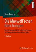 Die Maxwell'schen Gleichungen