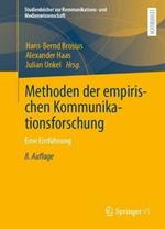 Methoden der empirischen Kommunikationsforschung: Eine Einführung