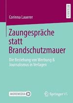 Zaungespräche statt Brandschutzmauer: Die Beziehung von Werbung & Journalismus in Verlagen