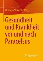 Gesundheit und Krankheit vor und nach Paracelsus - cover