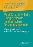 Mobilität und Teilhabe – Begleitdienste im öffentlichen Personennahverkehr: Erfahrungen aus einem sozio-technischen Forschungsprojekt - cover