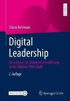 Digital Leadership: Grundlagen der Unternehmensführung in der Digitalen Wirtschaft - Tobias Kollmann - cover