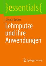 Lehmputze und ihre Anwendungen