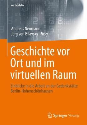 Geschichte vor Ort und im virtuellen Raum: Einblicke in die Arbeit an der Gedenkstätte Berlin-Hohenschönhausen - cover