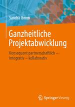 Ganzheitliche Projektabwicklung