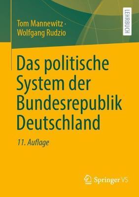 Das politische System der Bundesrepublik Deutschland - Tom Mannewitz,Wolfgang Rudzio - cover