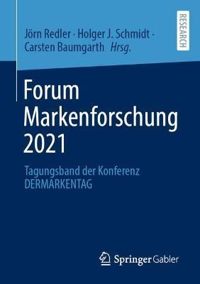 Forum Markenforschung 2021: Tagungsband der Konferenz DERMARKENTAG - cover