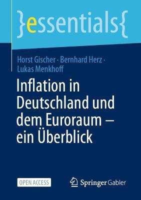 Inflation in Deutschland und dem Euroraum – ein Überblick - Horst Gischer,Bernhard Herz,Lukas Menkhoff - cover