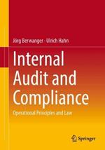 Internal Audit and Compliance: Operational Principles and Law