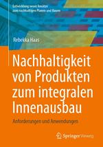 Nachhaltigkeit von Produkten zum integralen Innenausbau