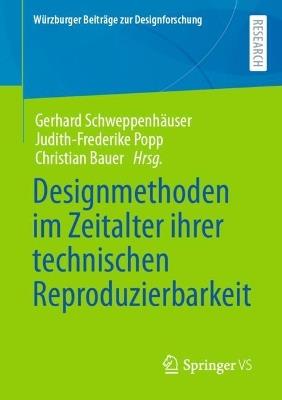 Designmethoden im Zeitalter ihrer technischen Reproduzierbarkeit - cover