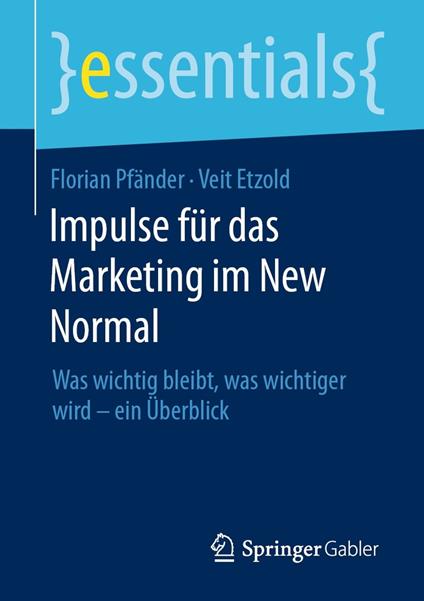 Impulse für das Marketing im New Normal