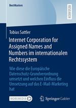 Internet Corporation for Assigned Names and Numbers im internationalen Rechtssystem