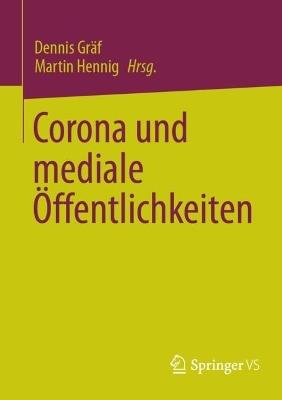 Corona und mediale Öffentlichkeiten - cover
